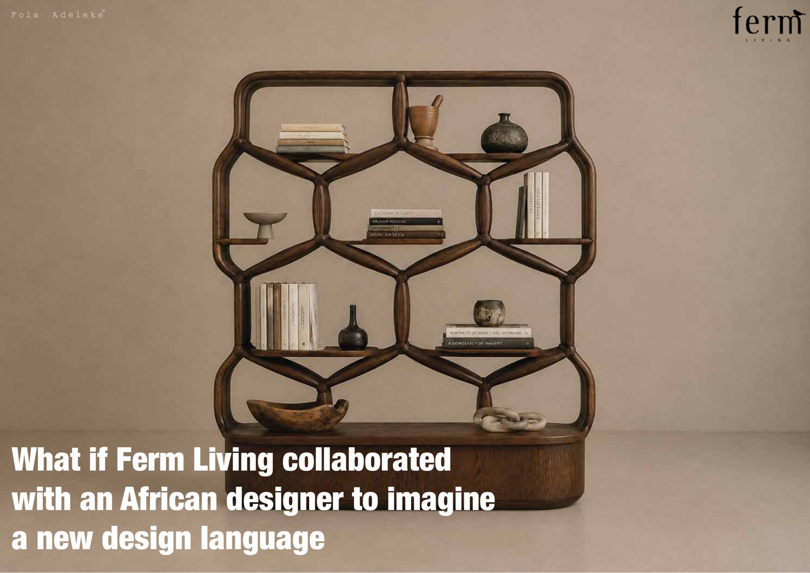 Ethnic Isle × Ferm Living — Kuba Shelf concept